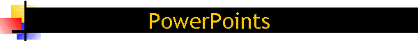 PowerPoints